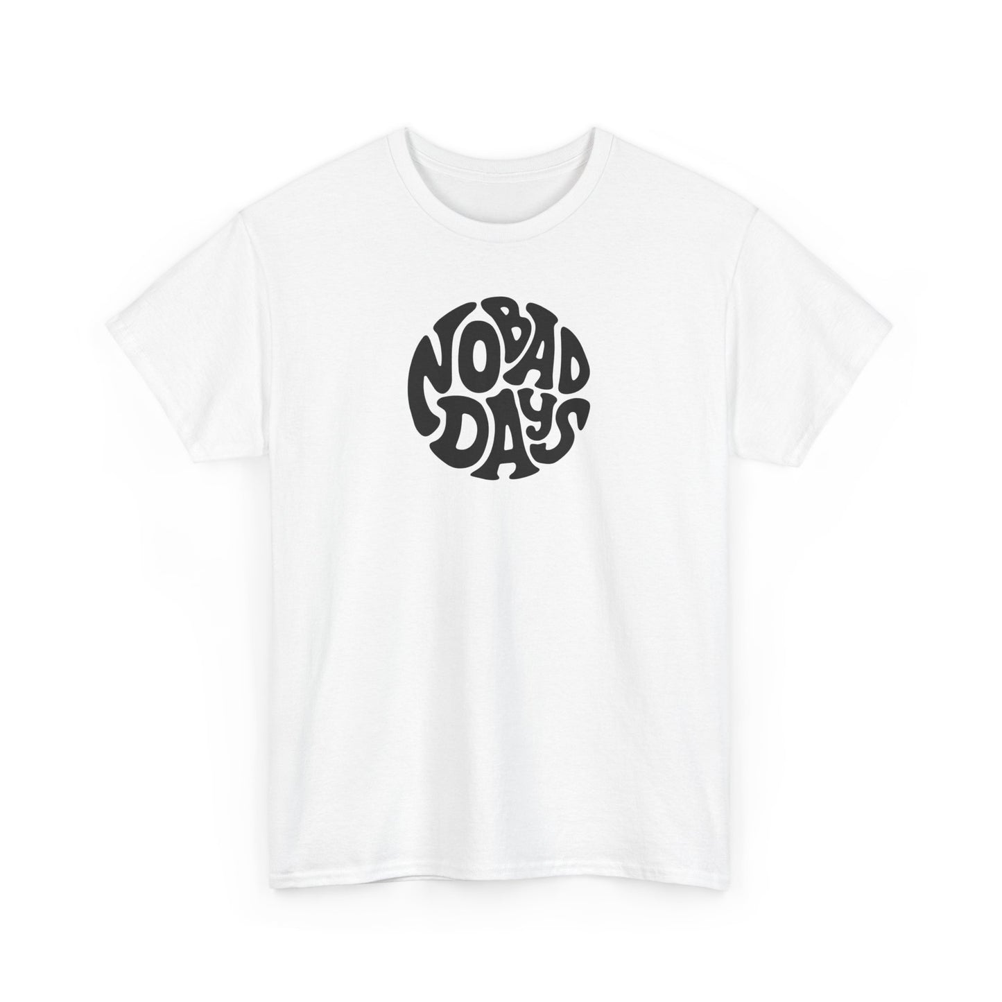 No Bad Days Unisex Heavy Cotton Tee