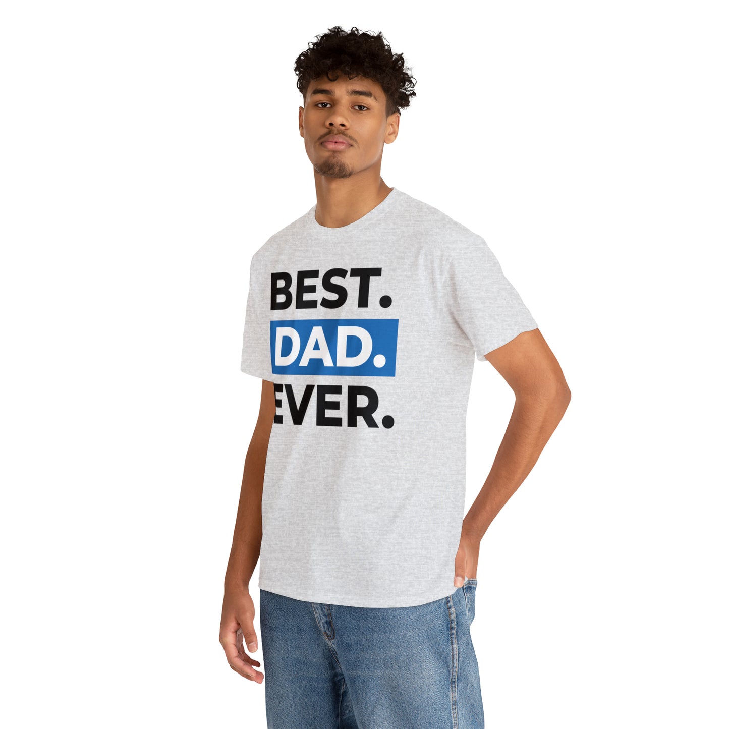 Best Dad Ever Cotton Tee