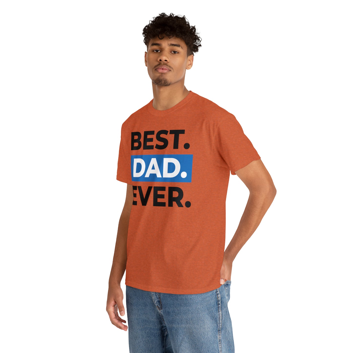 Best Dad Ever Cotton Tee