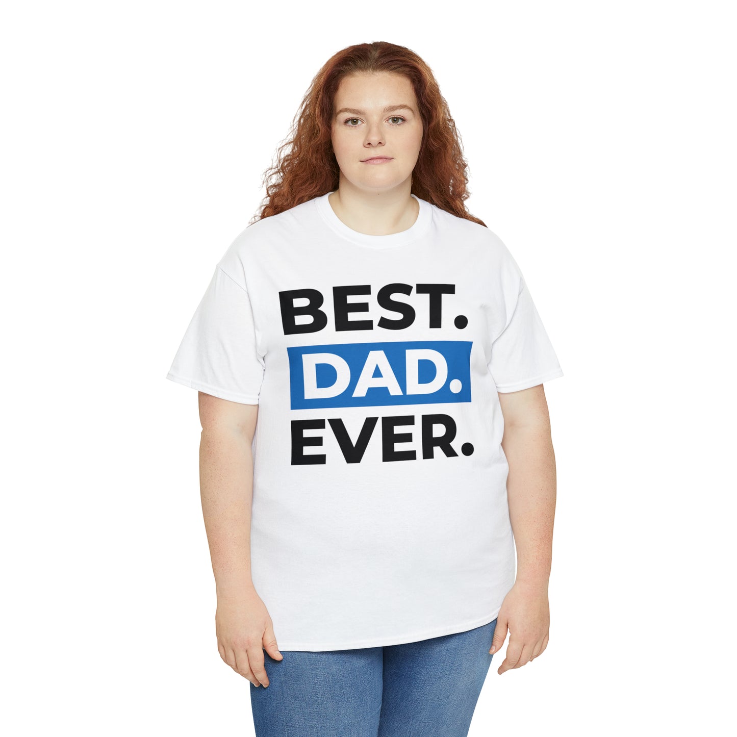 Best Dad Ever Cotton Tee