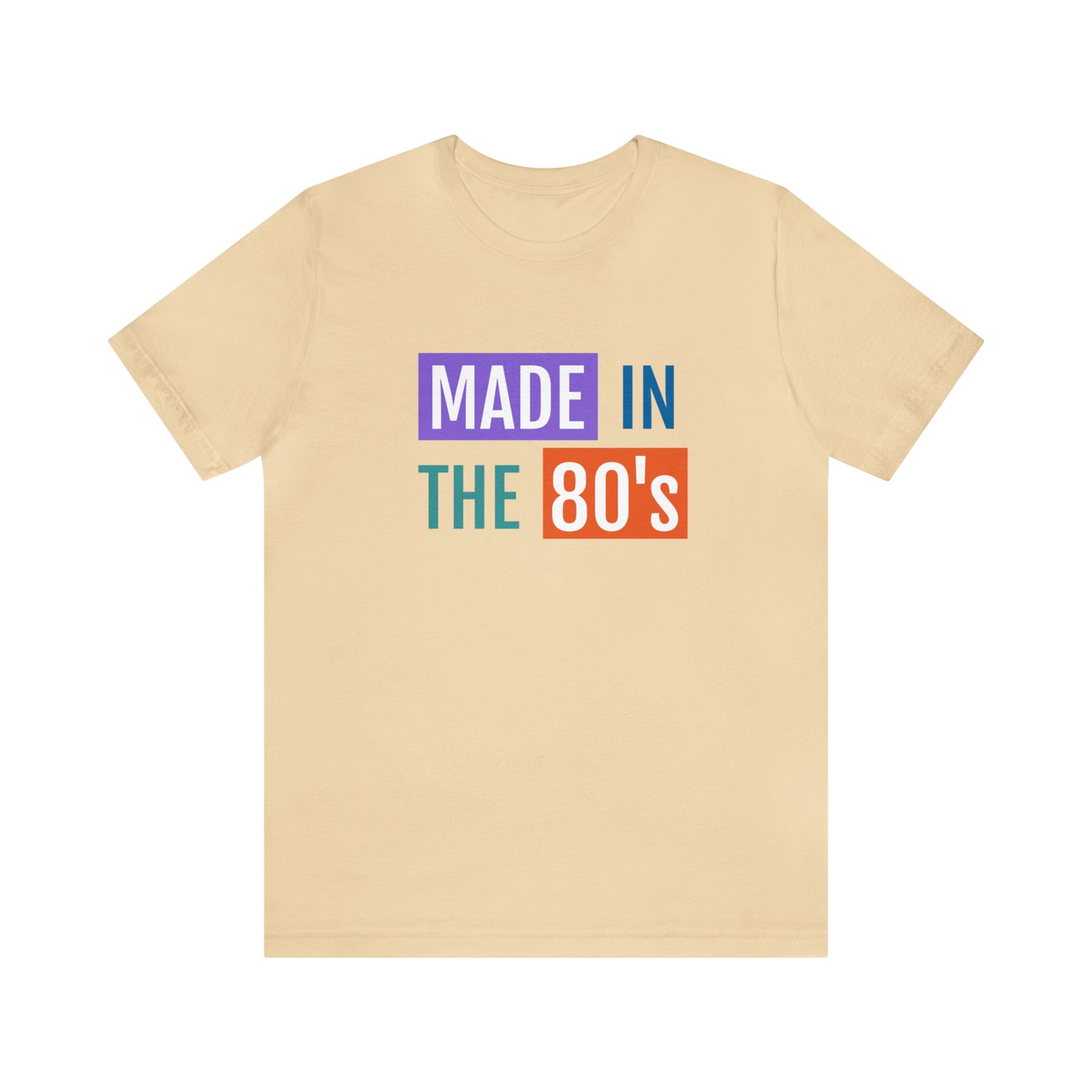 "Made in the 80s" Short Sleeve Tee