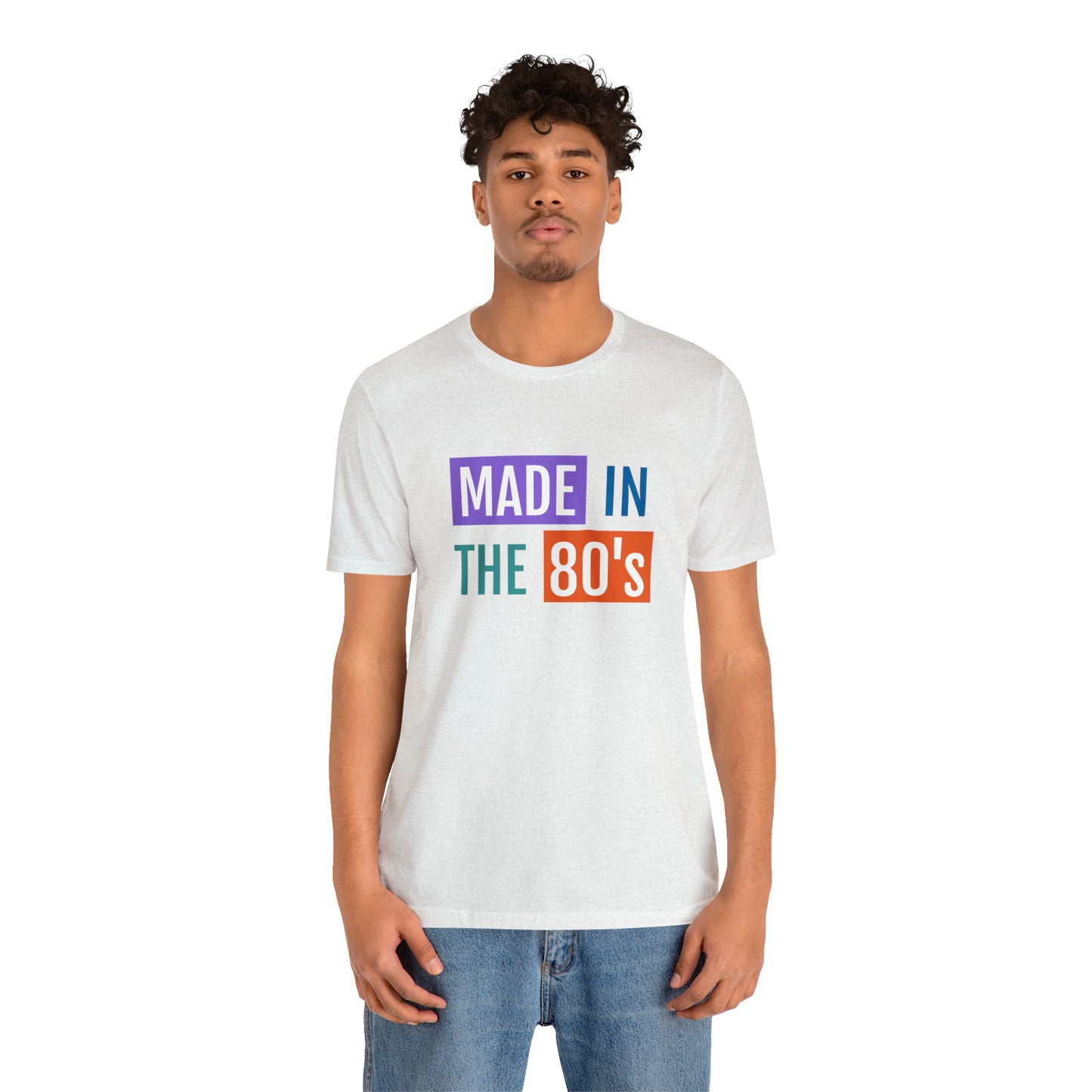 "Made in the 80s" Short Sleeve Tee