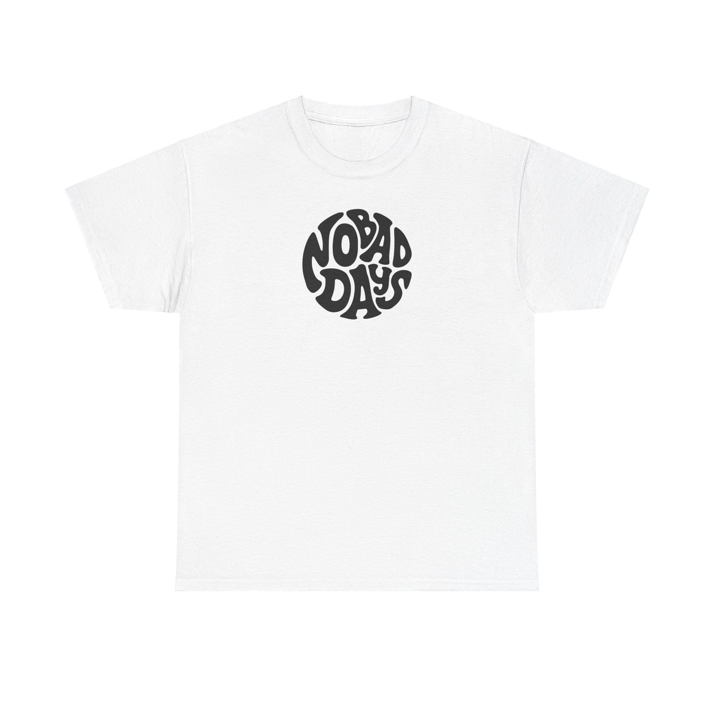 No Bad Days Unisex Heavy Cotton Tee