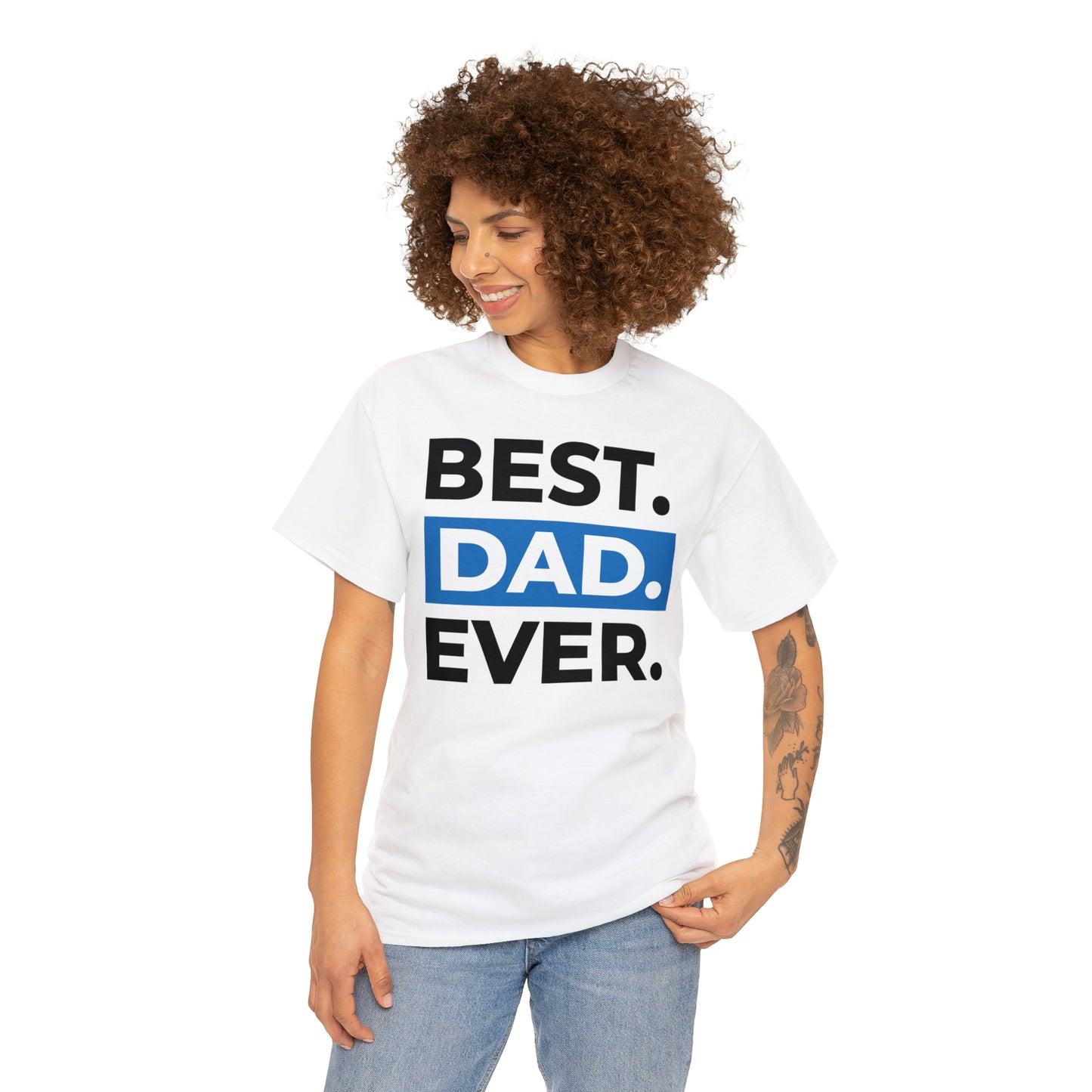 Best Dad Ever Cotton Tee