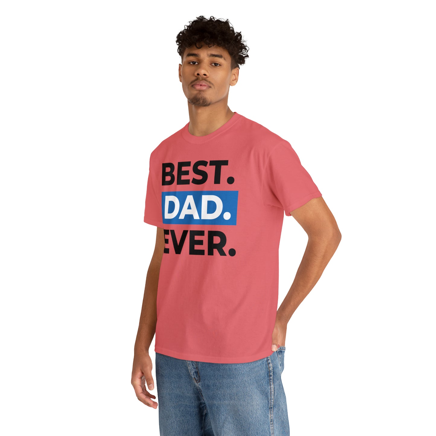 Best Dad Ever Cotton Tee