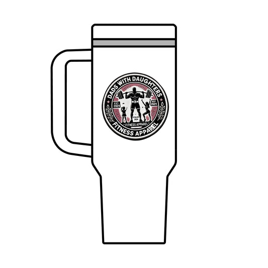 Dads With Daughters 40oz Maxi Cup - Fitness Apparel Travel Mug