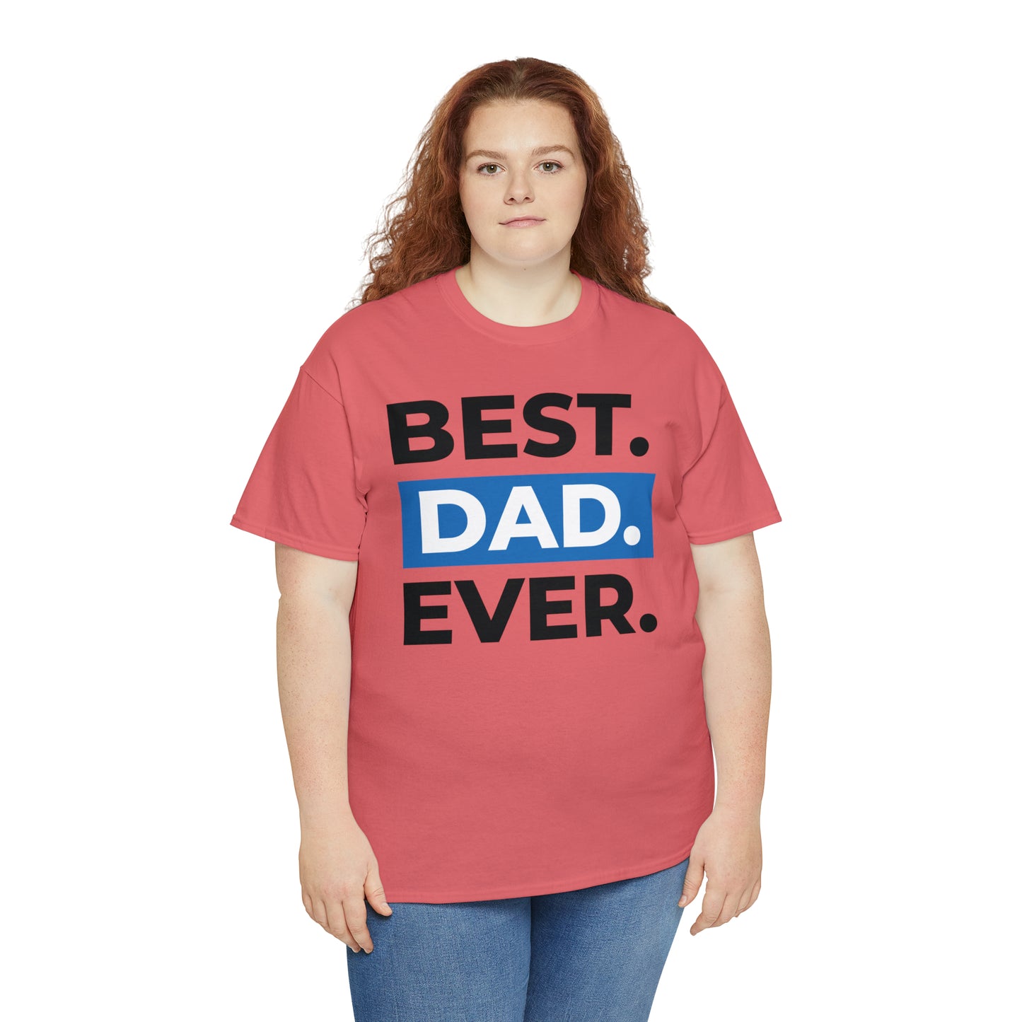 Best Dad Ever Cotton Tee