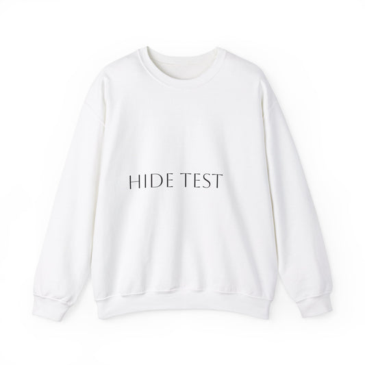 Unisex Heavy Blend™ Crewneck Sweatshirt - Casual Comfort with 'HIDE TEST' Design
