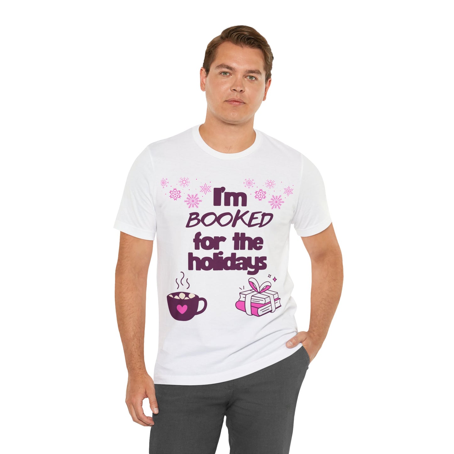 I'm Booked for the Holidays Unisex Jersey Tee
