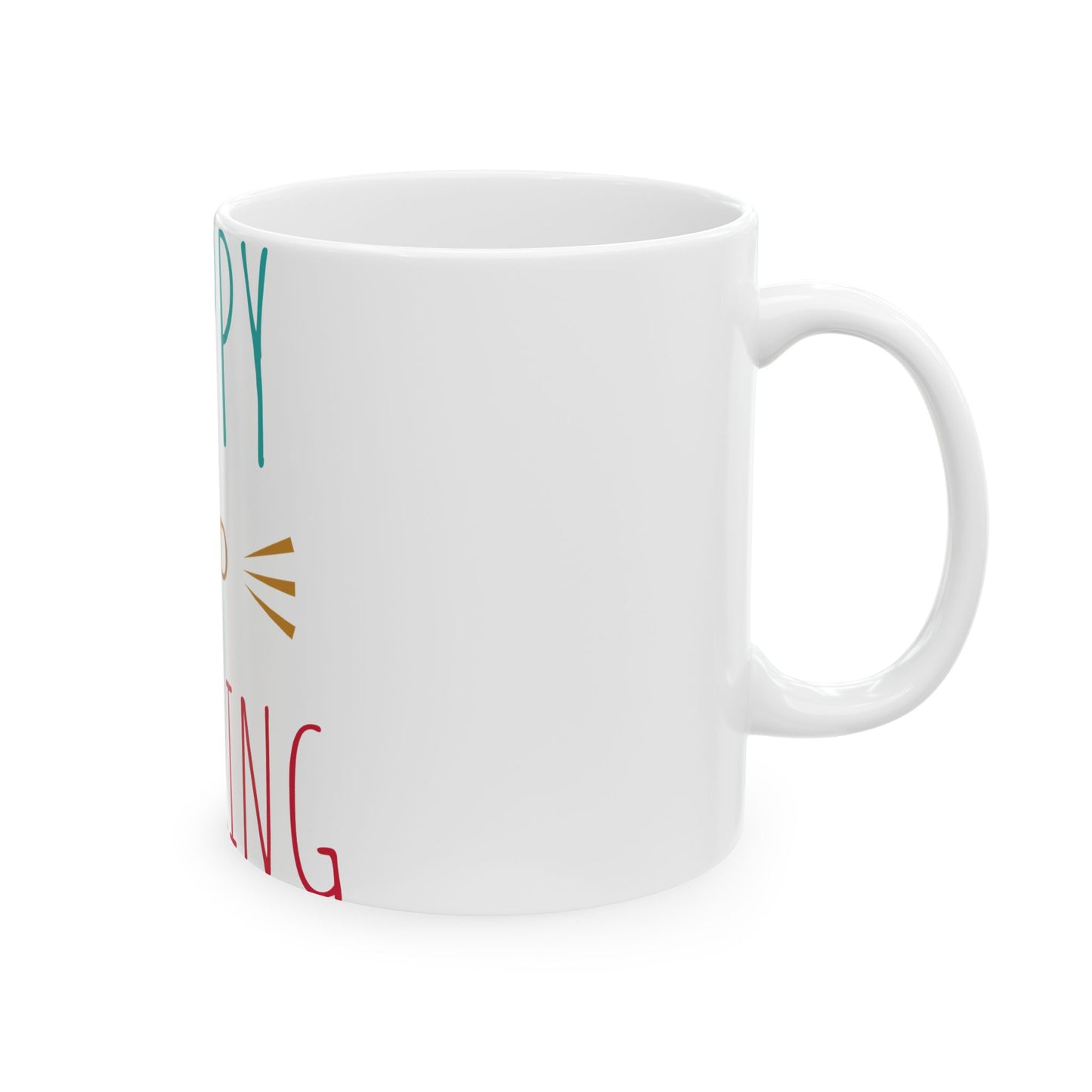 Aleksis test - Dazzling Happy Ceramic Mug - A Bright Start to Your Day, Gift for Coffee Lovers, Motivational Drinkware, Home Office Decor, Birthday Present