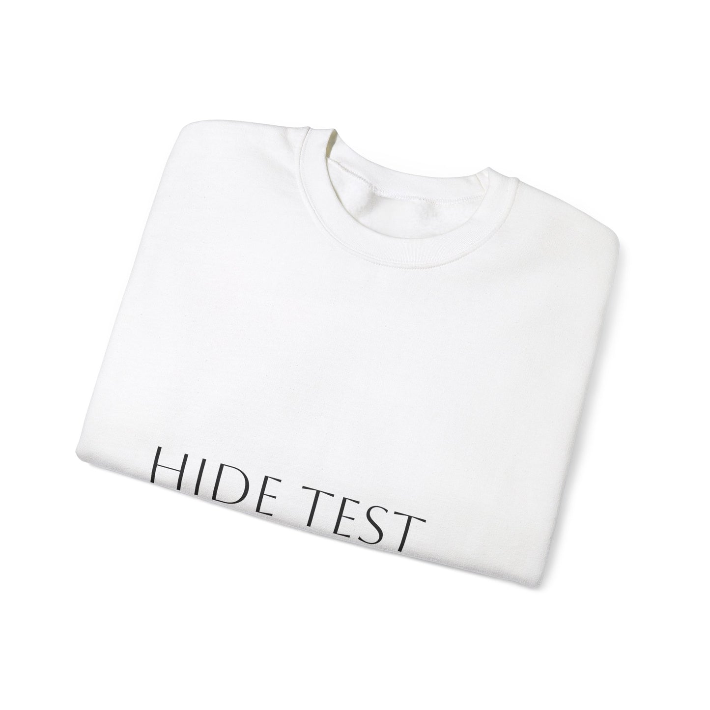 Unisex Heavy Blend™ Crewneck Sweatshirt - Casual Comfort with 'HIDE TEST' Design