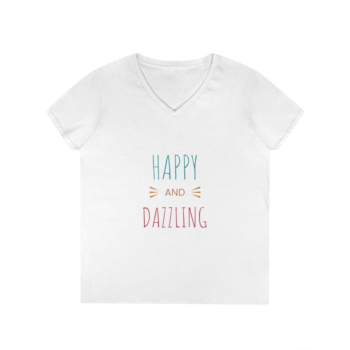 Happy and Dazzling Women's V-Neck T-Shirt, Inspirational T-Shirt, Gift for Her, Casual Wear, Mood Boosting Shirt