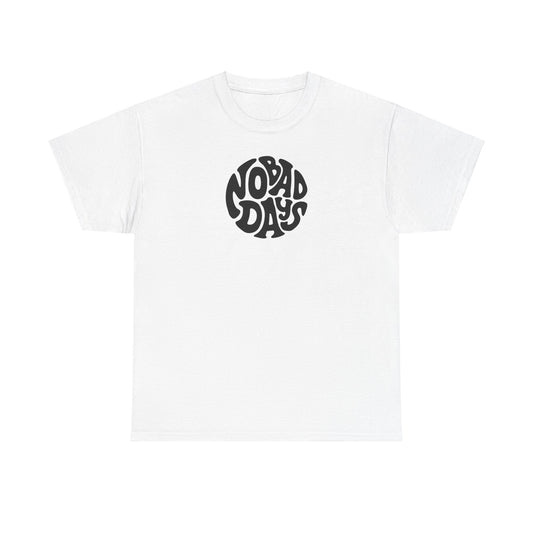 No Bad Days Unisex Heavy Cotton Tee