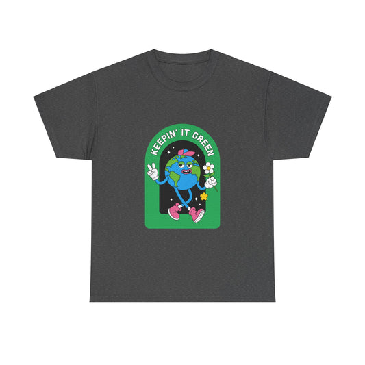 Keepin' It Green Unisex T-shirt