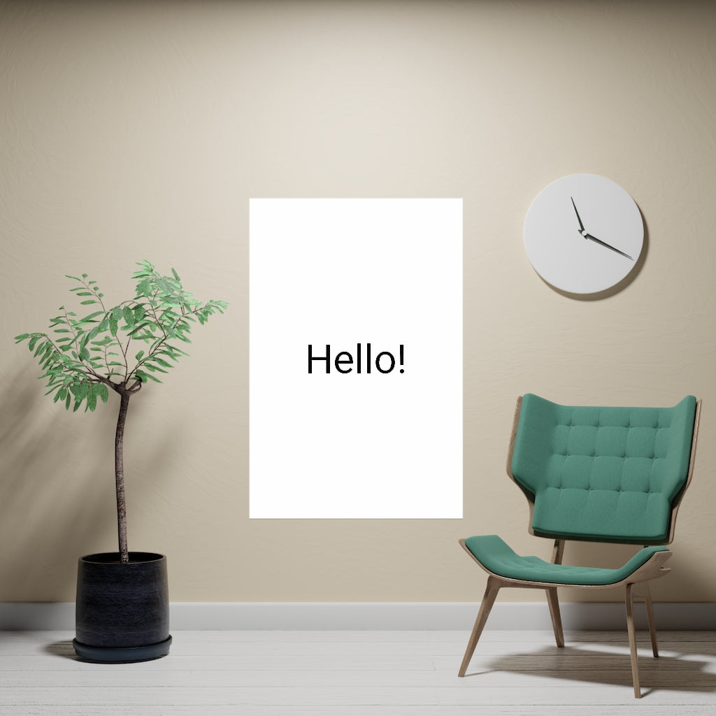 Vertical and Horizontal Matte Posters