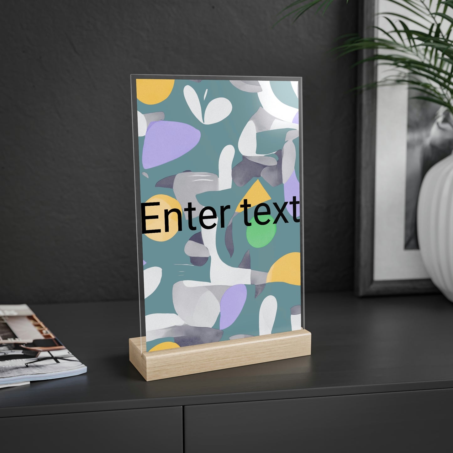 Acrylic Sign with a Wooden Stand