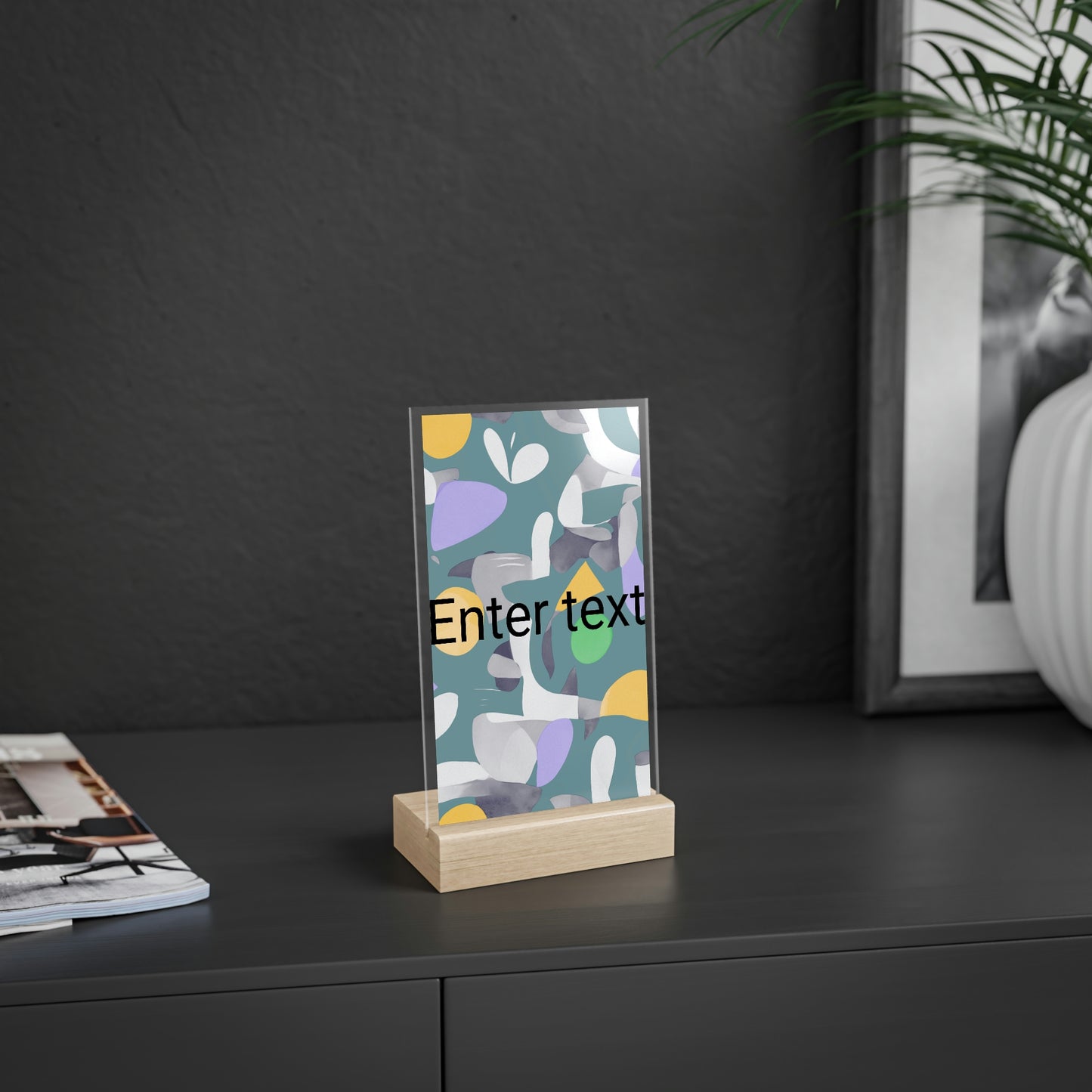 Acrylic Sign with a Wooden Stand